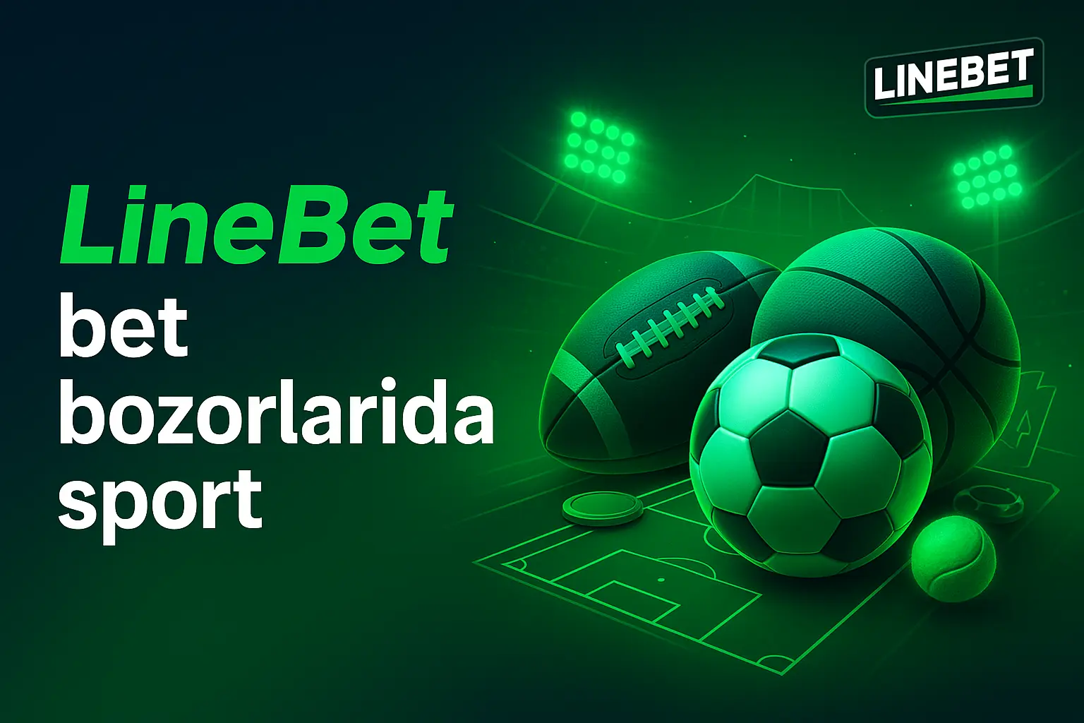  LineBet sport tikishlari va o‘yinlar